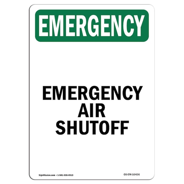Safety Sign, OSHA EMERGENCY, 5" Height, Air Shutoff, Portrait, 10PK